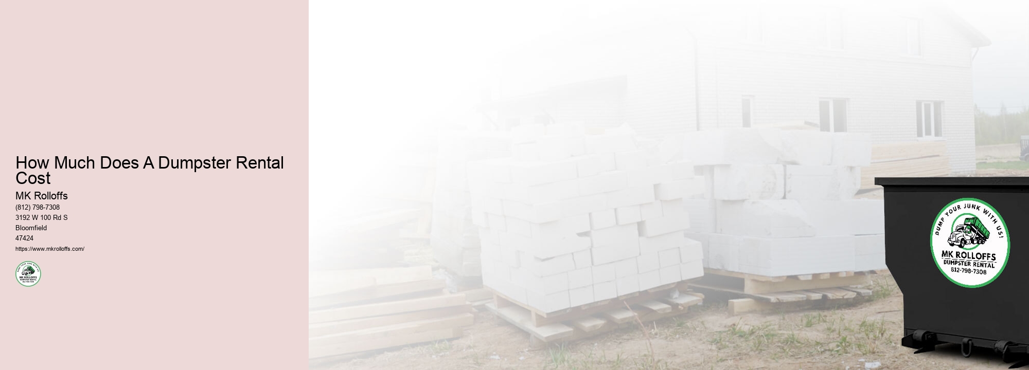 How Much Does A Dumpster Rental Cost MK Rolloffs How Much Does A Dumpster Rental Cost